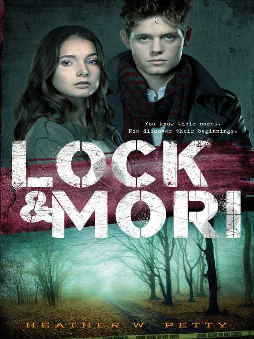 Title details for Lock & Mori by Heather W. Petty - Available
